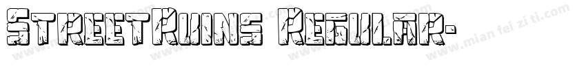 StreetRuins Regular字体转换